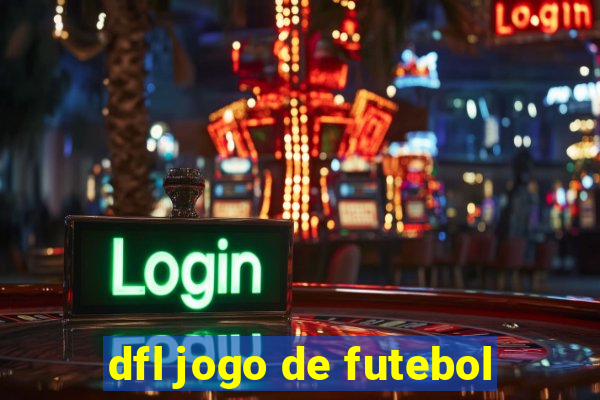 dfl jogo de futebol